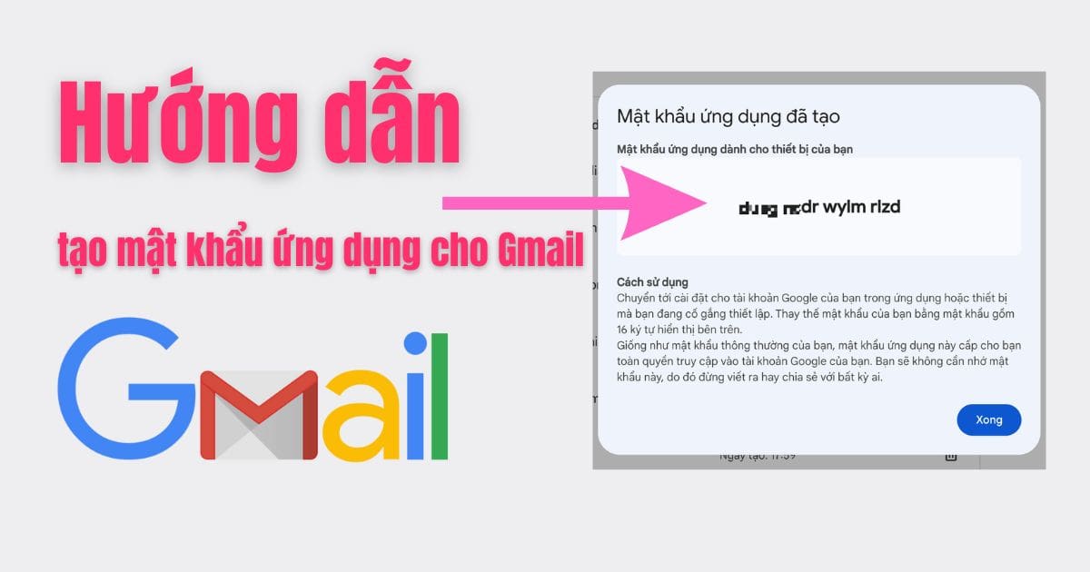 Hướng dẫn tạo mật khẩu ứng dụng cho Gmail Hướng dẫn tạo mật khẩu ứng dụng cho Gmail