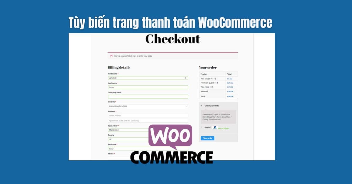 Tùy biến trang thanh toán WooCommerce