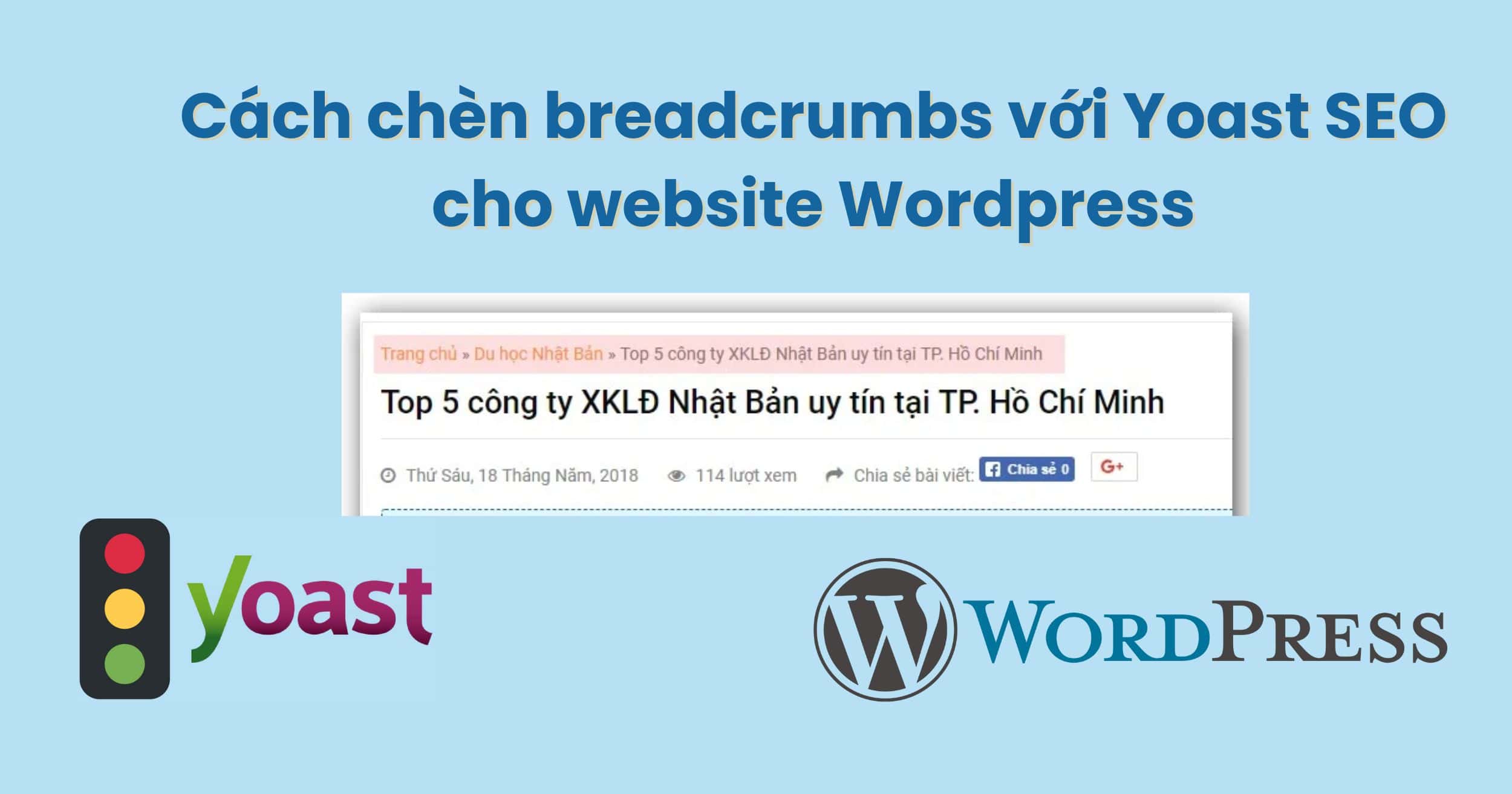Cách chèn breadcrumbs với Yoast SEO cho website Wordpress