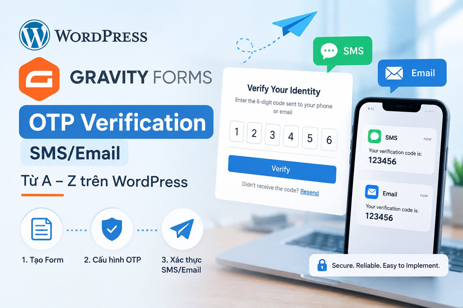 Hướng dẫn Gravity Forms OTP Verification SMS/Email từ A–Z trên WordPress